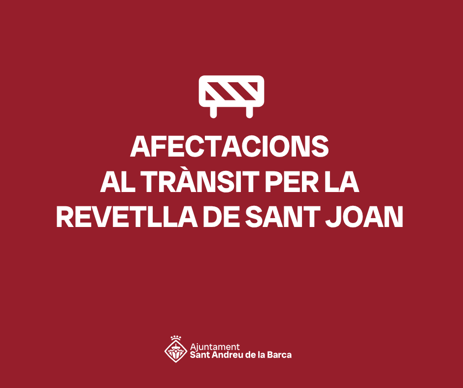 Imatge de la notícia: Afectacions a la mobilitat per la revetlla de Sant Joan
